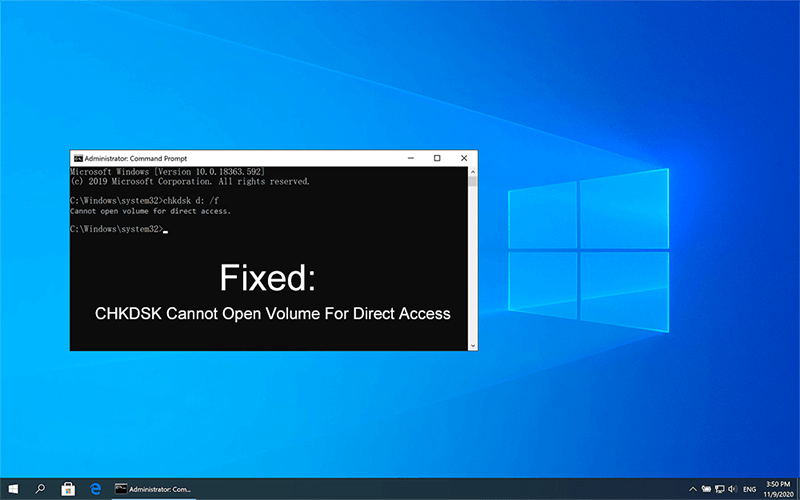 fixed-CHKDSK-Cannot-Open-Volume-For-Direct-Access-1.png